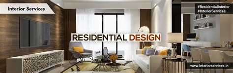 Best Residential Interior Designing Services - By Best Interior Designer