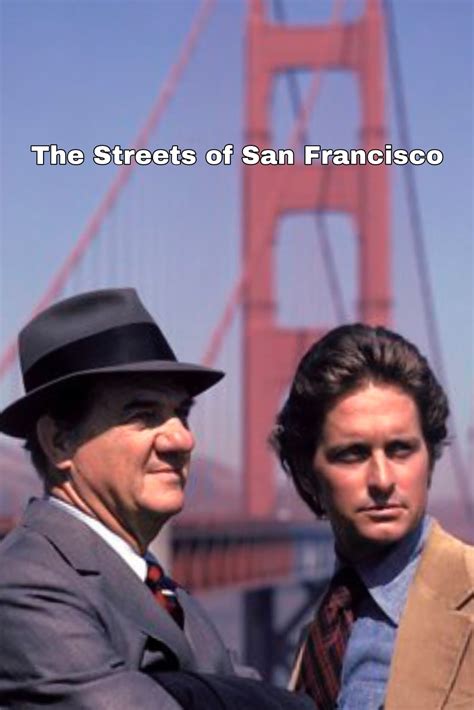 Original Cast Of Streets Of San Francisco at Ryan Hannum blog
