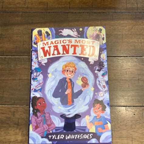 Magic's Most Wanted by Tyler Whitesides