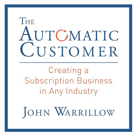 Buy The Automatic Customer: Creating a Subscription Business in Any ...