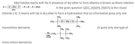 Monochloro derivative (A) when dissolved in ether and treated with ...