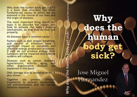 WHY DOES THE HUMAN BODY GET SICK? eBook : HERNANDEZ, JOSE MIGUEL ...