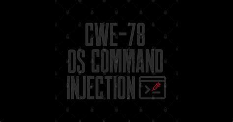 Secure Coding CWE-78 OS Command Injection - Common Weakness Enumeration ...