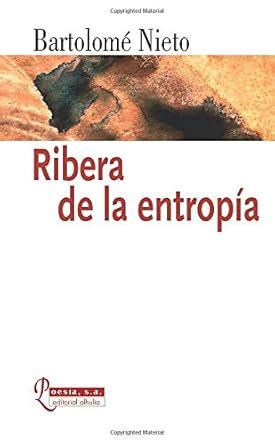Buy Ribera de la Entropia (Poesia S.a.) Book Online at Low Prices in ...
