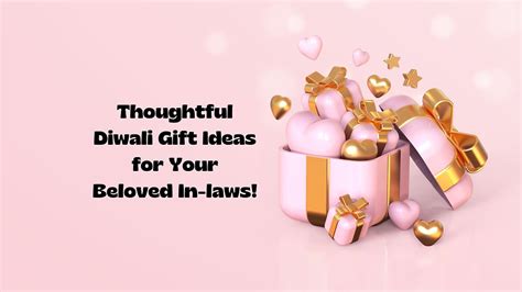 Thoughtful Diwali Gift Ideas for Your Beloved In-laws!