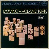 Domino: Kirk, Rahsaan Roland: Amazon.in: Music}