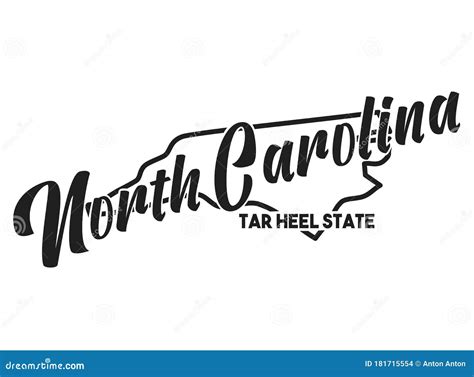 Vector Silhouette of North Carolina with a Nickname Inscription Tar Heel State. Image for US ...