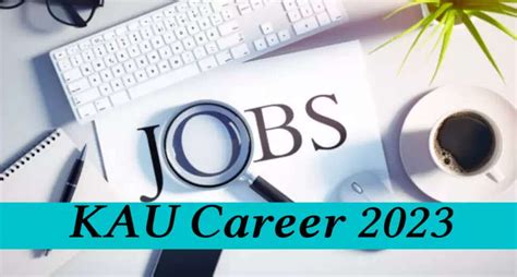 KAU Recruitment 2023 Assistant Professor vacancy online application ...