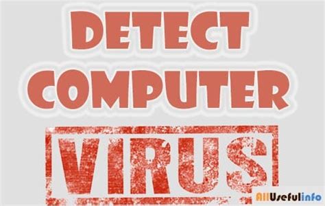 Image result for How to Detect a Computer Virus