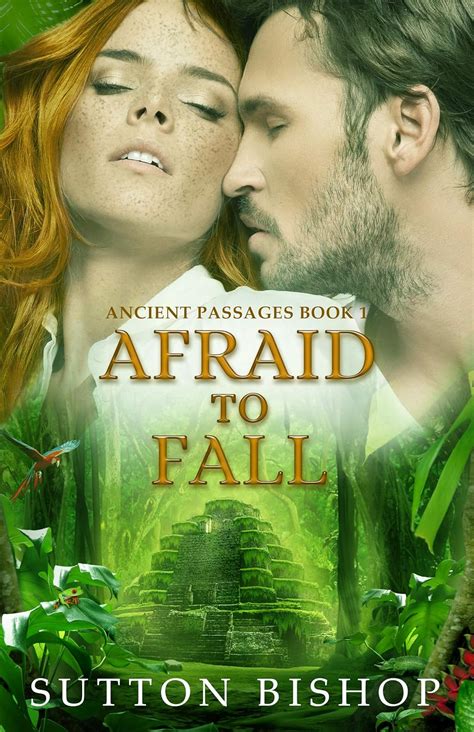 Afraid to Fall (Ancient Passages Book 1) eBook : Bishop, Sutton: Amazon ...