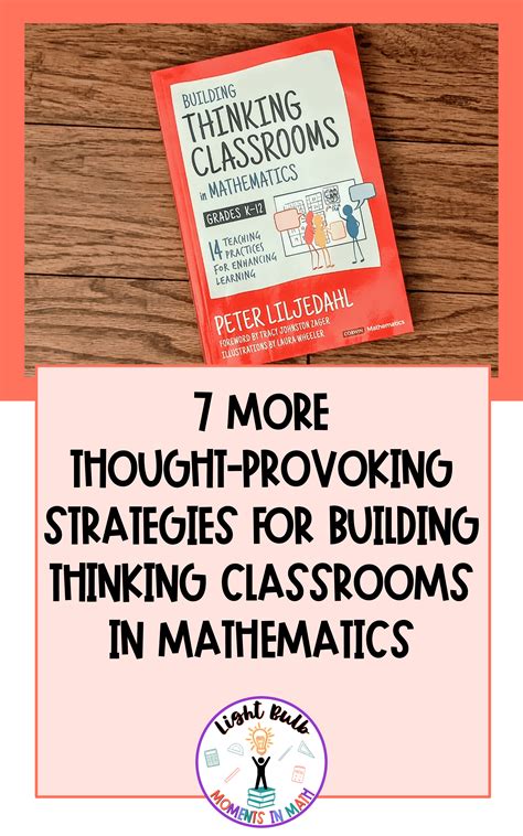 7 Thought-Provoking Strategies for Building Thinking Classrooms in ...