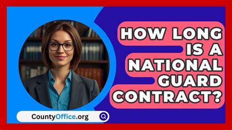How Long Is A National Guard Contract? - CountyOffice.org - YouTube