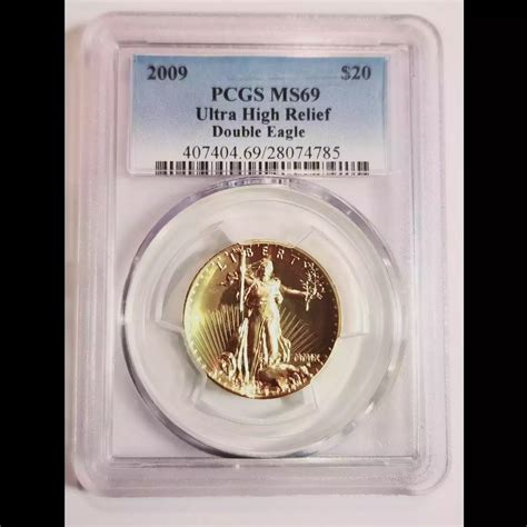 2009 Bullion MMIX Ultra High Relief $20 Gold Coin PCGS MS-69 Ultra High ...