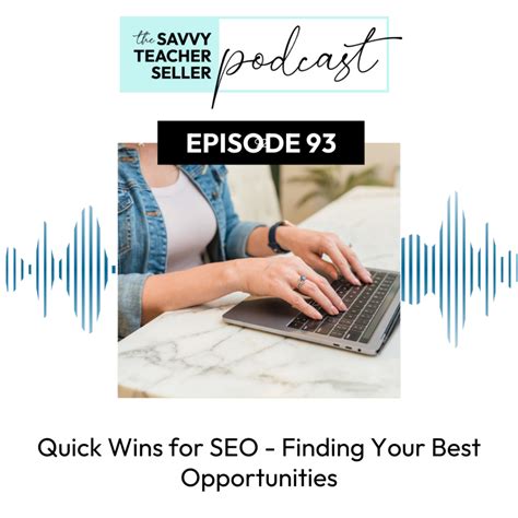 93. Quick SEO Wins for Your Website: Your Best Opportunities