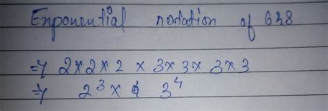 Express 648 in exponential notation - Brainly.in