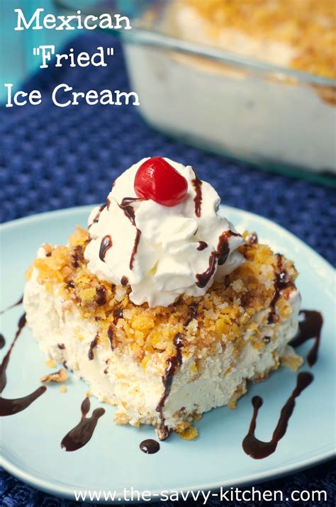 The Savvy Kitchen: Mexican "Fried" Ice Cream