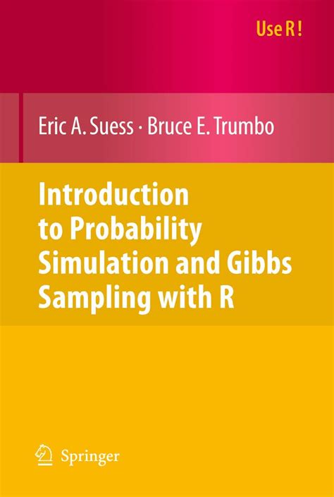 Buy Introduction to Probability Simulation and Gibbs Sampling with R ...