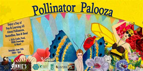 Pollinator Palooza 2024, Annie's Annuals & Perennials, Richmond, 15 ...