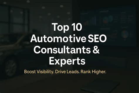 Top 10 Automotive SEO Experts and Consultant in the USA