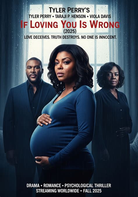 TYLER PERRY’S IF LOVING YOU IS WRONG (2025) - movie.dulichkuwait.com