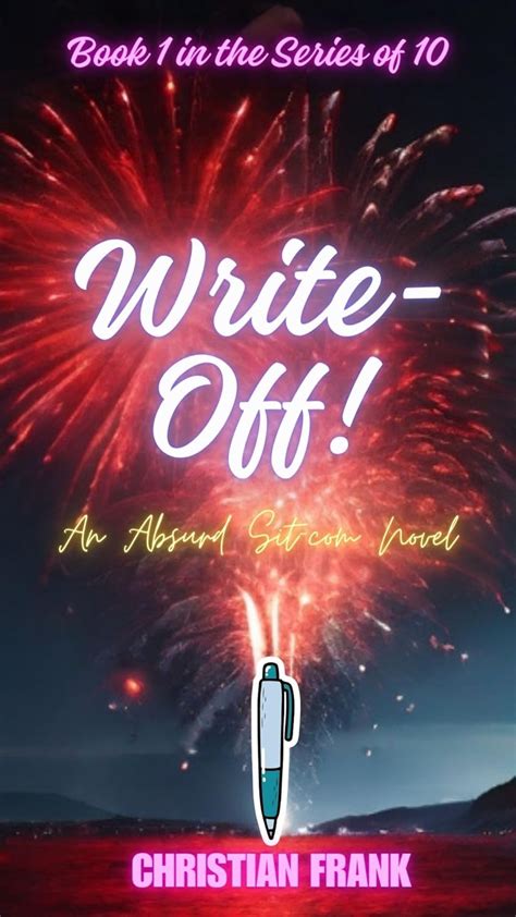 Write-Off!: An Absurd Sitcom Novel eBook : Frank, Christian: Amazon.in ...
