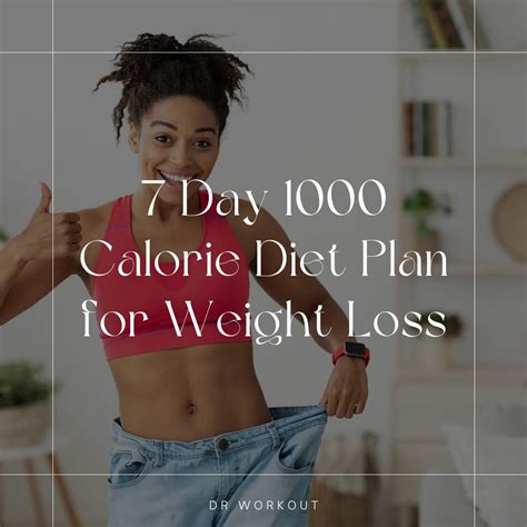 7 Day 1000 Calorie Diet Plan for Weight Loss (with PDF) | Dr Workout