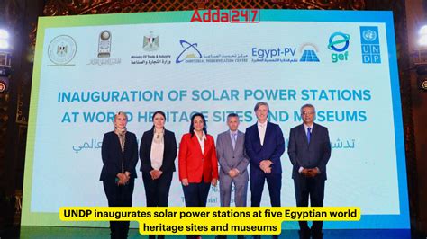 Solar Power Stations Inaugurated at Egyptian World Heritage Sites