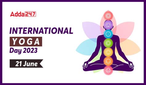 International Yoga Day 2023, Theme, History & Significance