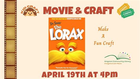 Kids Weekly Movie and Craft - THE LORAX, 2 Library Ln, Kingston, NH ...
