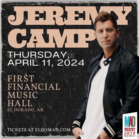Jeremy Camp LIVE @ Murphy Arts District - El Dorado, Arkansas