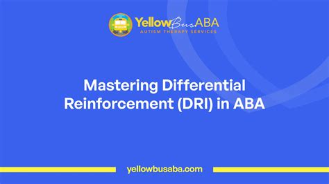 Mastering Differential Reinforcement (DRI) in ABA