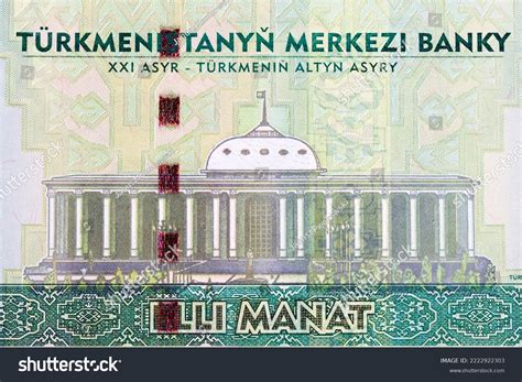 Assembly Turkmenistan Money Manat Stock Photo 2222922303 | Shutterstock
