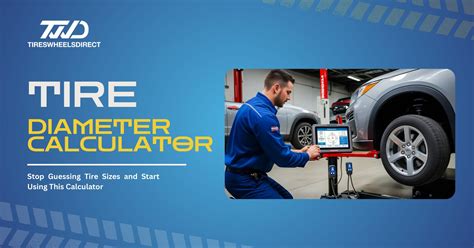Tire Diameter Calculator: Find the Perfect Tire Fit for Your Car