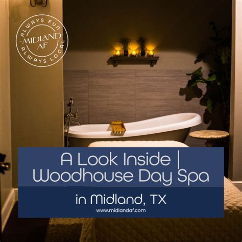 A Look Inside: Woodhouse Day Spa — MIDLAND AF