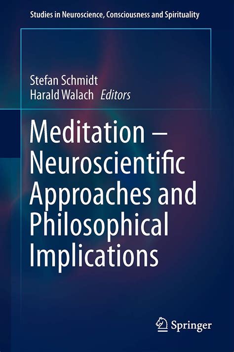 Buy Meditation – Neuroscientific Approaches and Philosophical ...