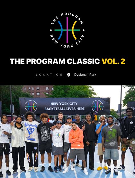 The Program Classic Vol 2 at Dyckman Park in NYC feat. NBA/WNBA stars