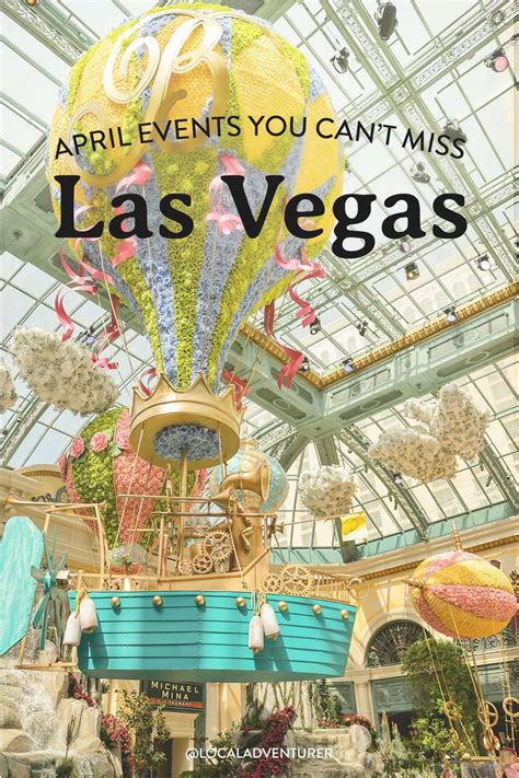 April Las Vegas Shows & Events You Can't Miss 2022 + Packing Tips