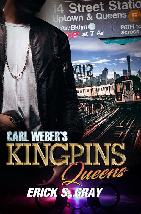 Carl Weber's Kingpins: Queens by Erick S. Gray | Goodreads