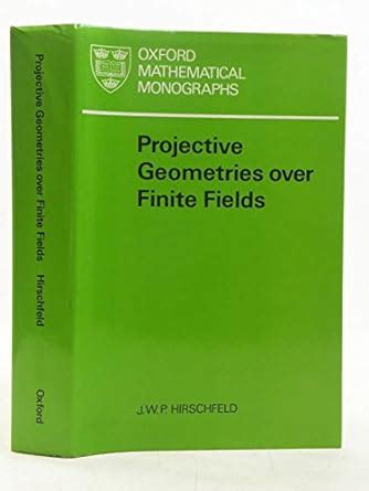 Buy Projective Geometries Over Finite Fields (Oxford Mathematical ...