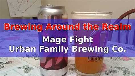 Mage Fight - Urban Family Brewing Co. - Craft Beer Review - Brewing ...