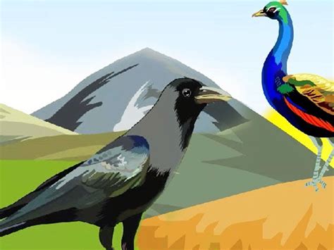 The crow walks, the peacock walks, the crow robs the peacock's goods ...