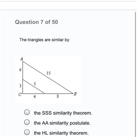 The triangles are similar by: A. The SSS similarity theorem B. The AA ...