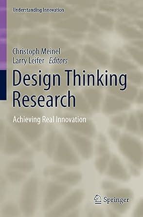 Buy Design Thinking Research: Achieving Real Innovation (Understanding ...