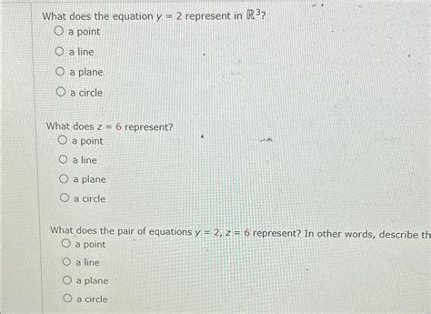 Solved What does the equation y=2 ﻿represent in R3 ?a pointa | Chegg.com