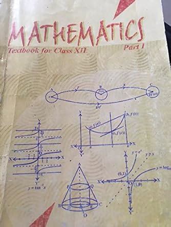 Mathematics textbook for class XII Part 1 : Amazon.in: Books