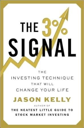 Buy The 3% Signal: The Investing Technique That Will Change Your Life ...