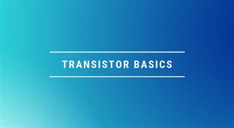 Image result for What Transistor Explain Basic