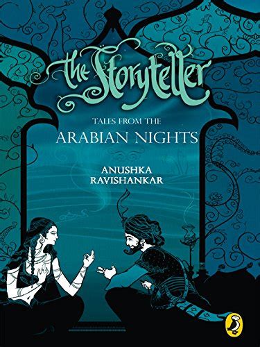 Storyteller: Tales from Arabian Nights eBook : Ravishankar, Anushka ...