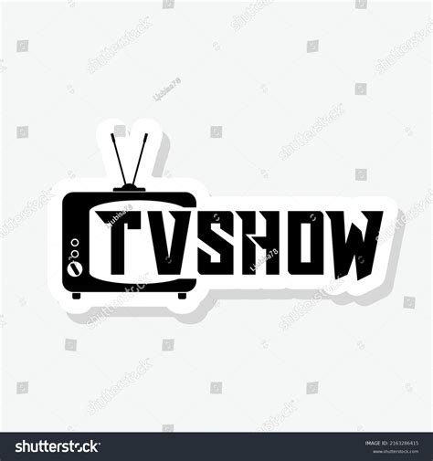 14,274 Tv show logos Images, Stock Photos & Vectors | Shutterstock