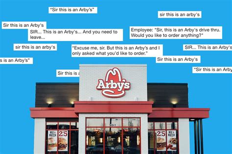Does Arby’s know about “Sir, this is an Arby’s”?